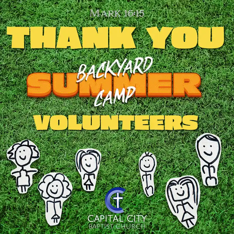 Capital City Baptist Church Victoria BC Thank You Summer Camp Volunteers